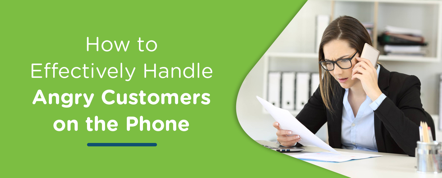 how-to-handle-angry-customers-on-the-phone