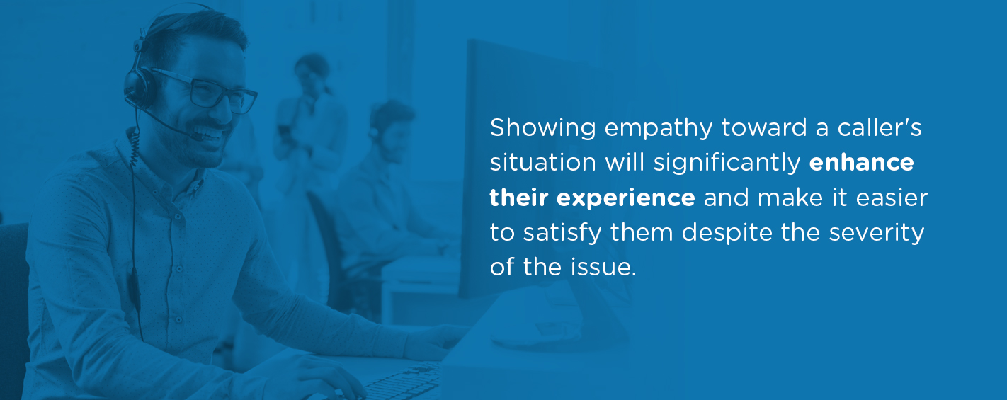 Show Empathy Towards A Caller's Situation